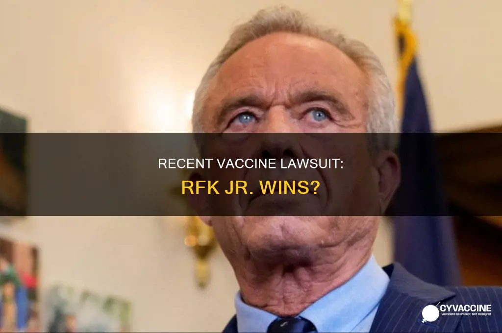did rfk jr win a lawsuot recently re vaccines