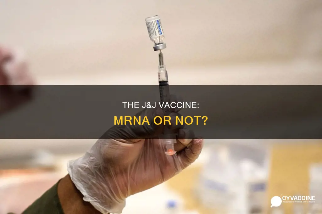 did the j and j vaccine have mrna