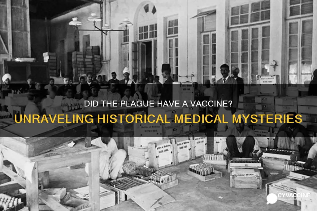 did the plague have a vaccine
