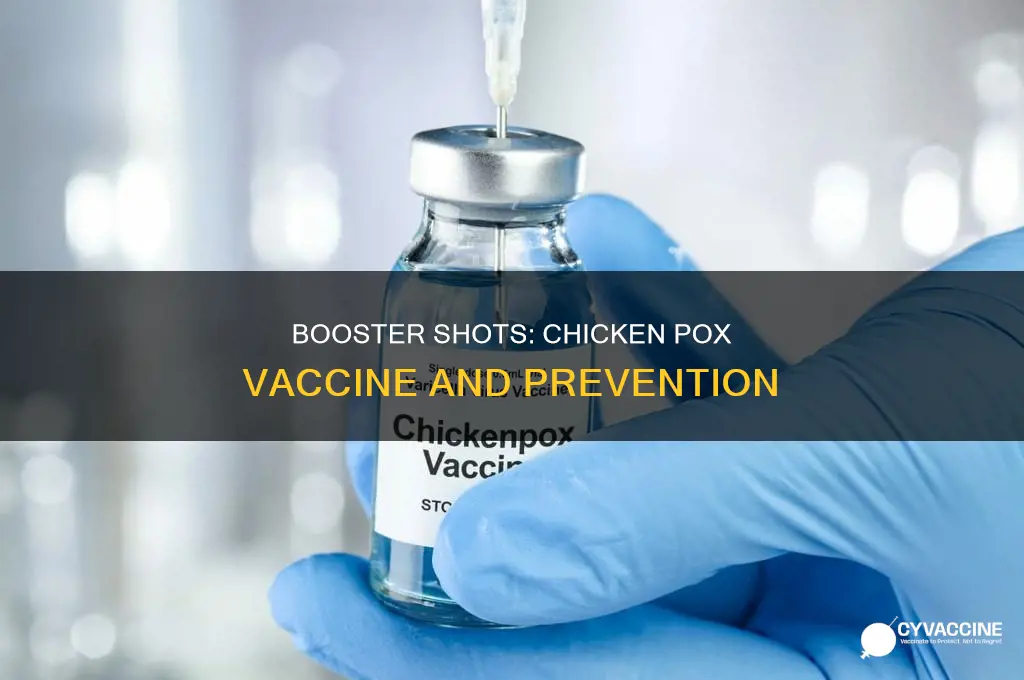 do a booster bring on chicken pox vaccine