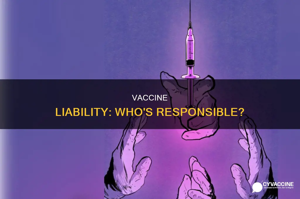 do american vaccine companies hold no liablities for the products
