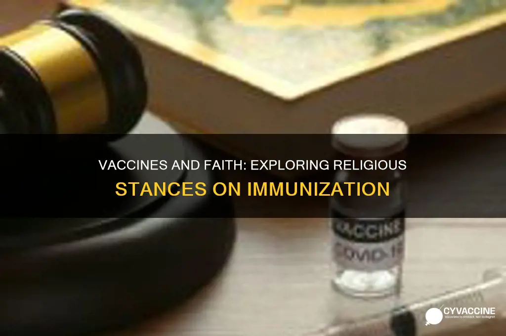 do any major religions ban vaccines