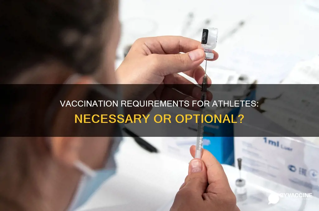 do athletes have to be vaccinated