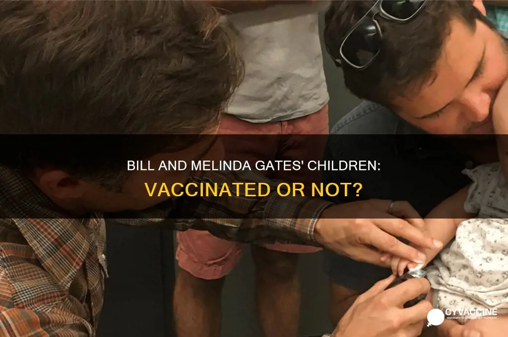 do bill and melinda gates vaccinate their children