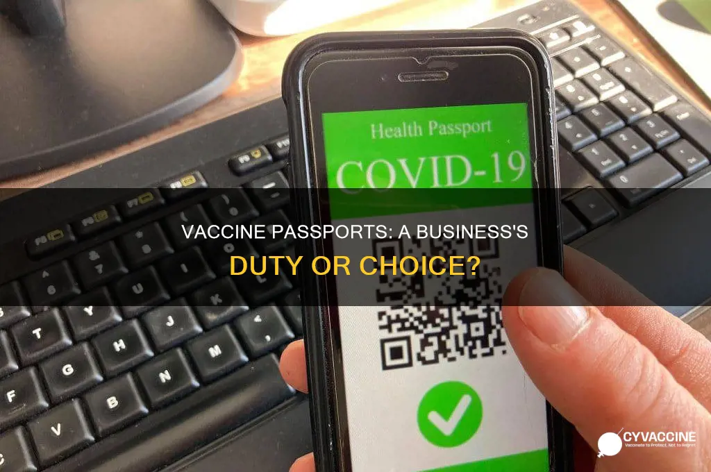 do businesses have to enforce the vaccine passport