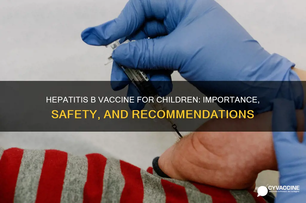 do children have hepatitis b vaccine