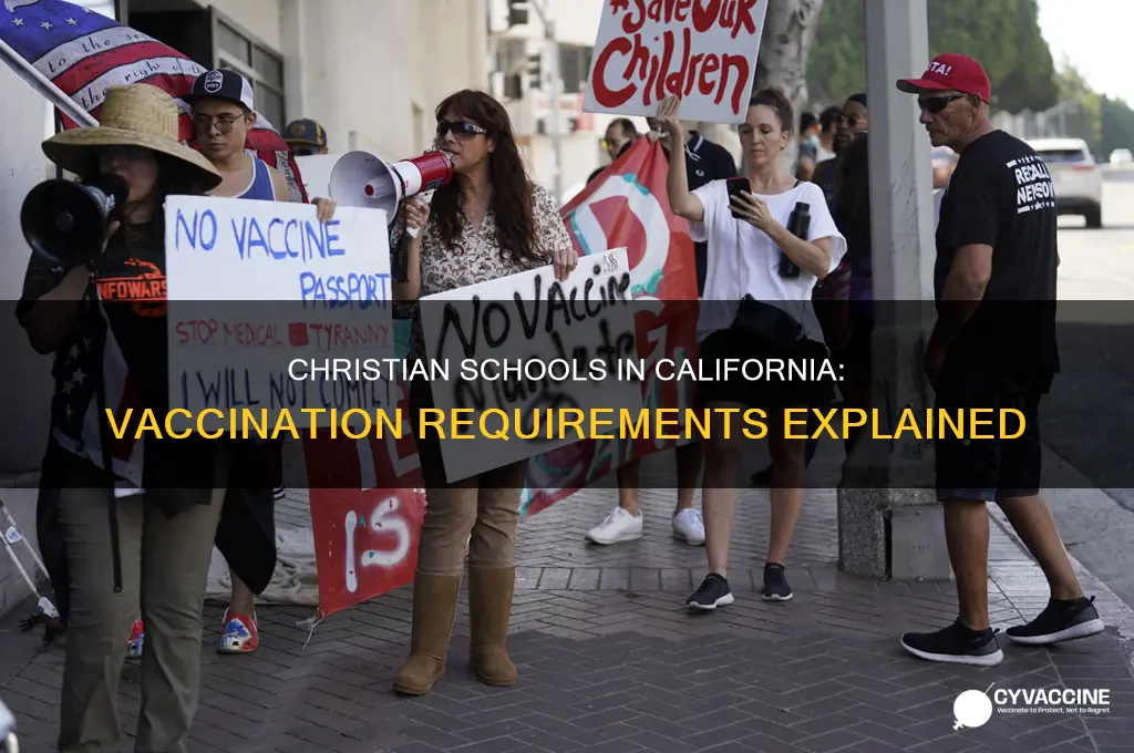 do christian schools in california have to vaccinate