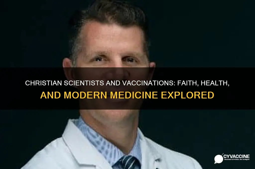 do christian scientists believe in vaccinations