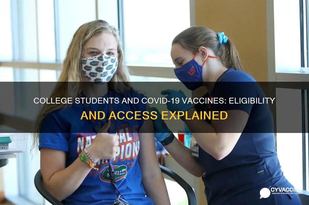 do college students qualify for vaccine
