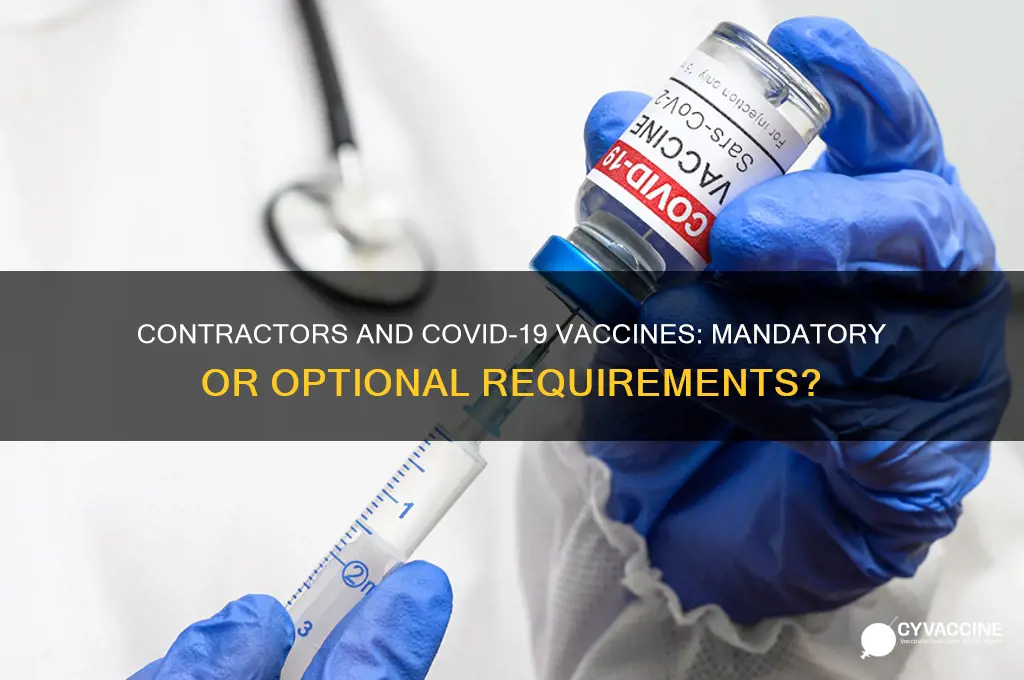 do contractors have to be vaccinated