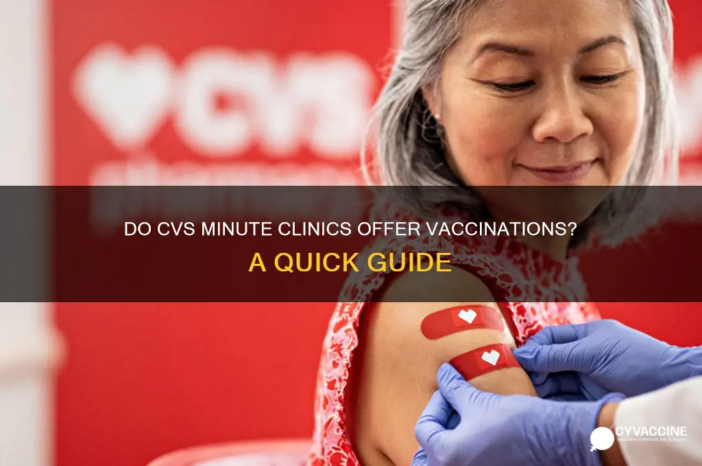 do cvs minute clinics do vaccinations