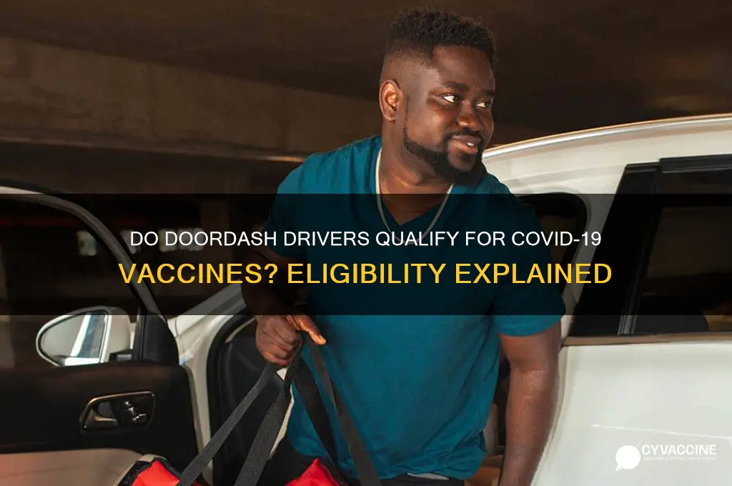 do doordash drivers qualify for vaccine