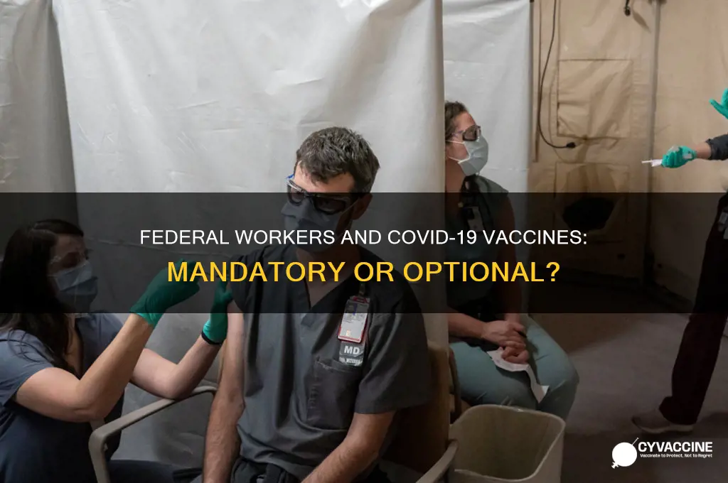 do federal workers have to vaccinated