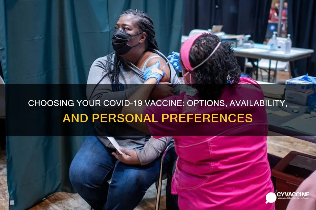 do i have choice of vaccine