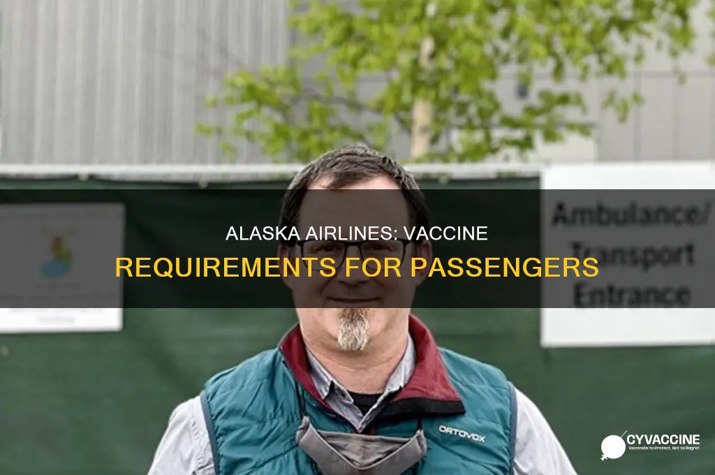 do i have to be vaccinated to fly alaska airlines