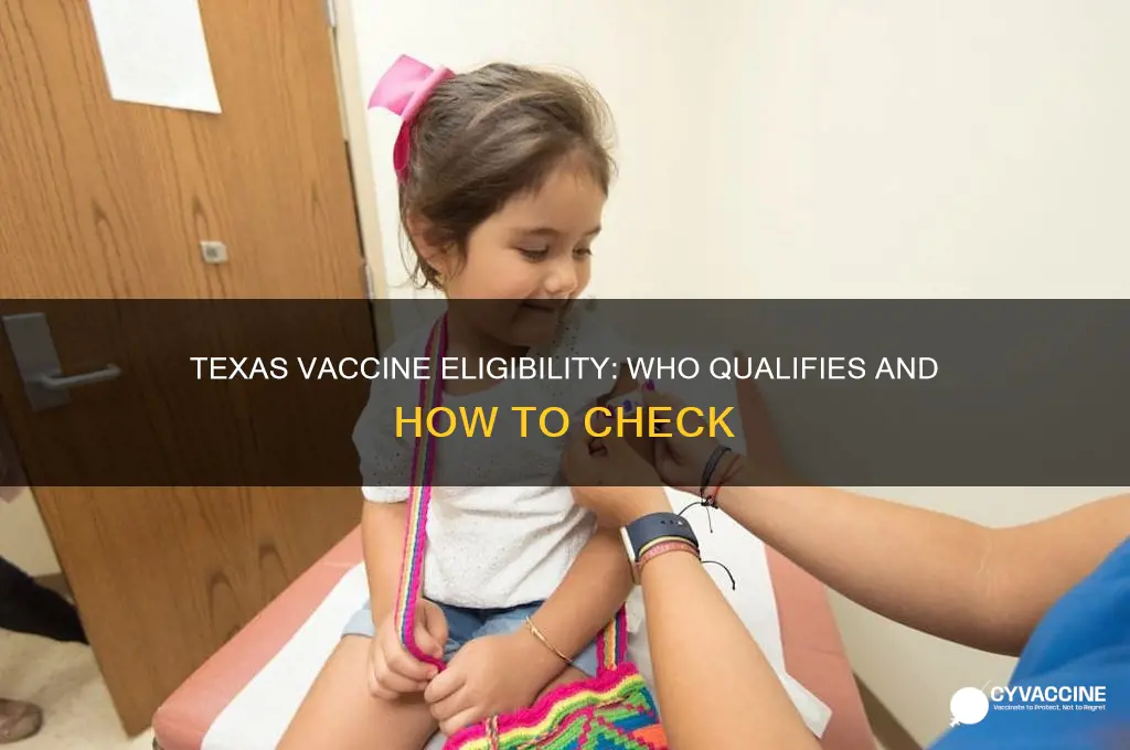 do i qualify for vaccine texas