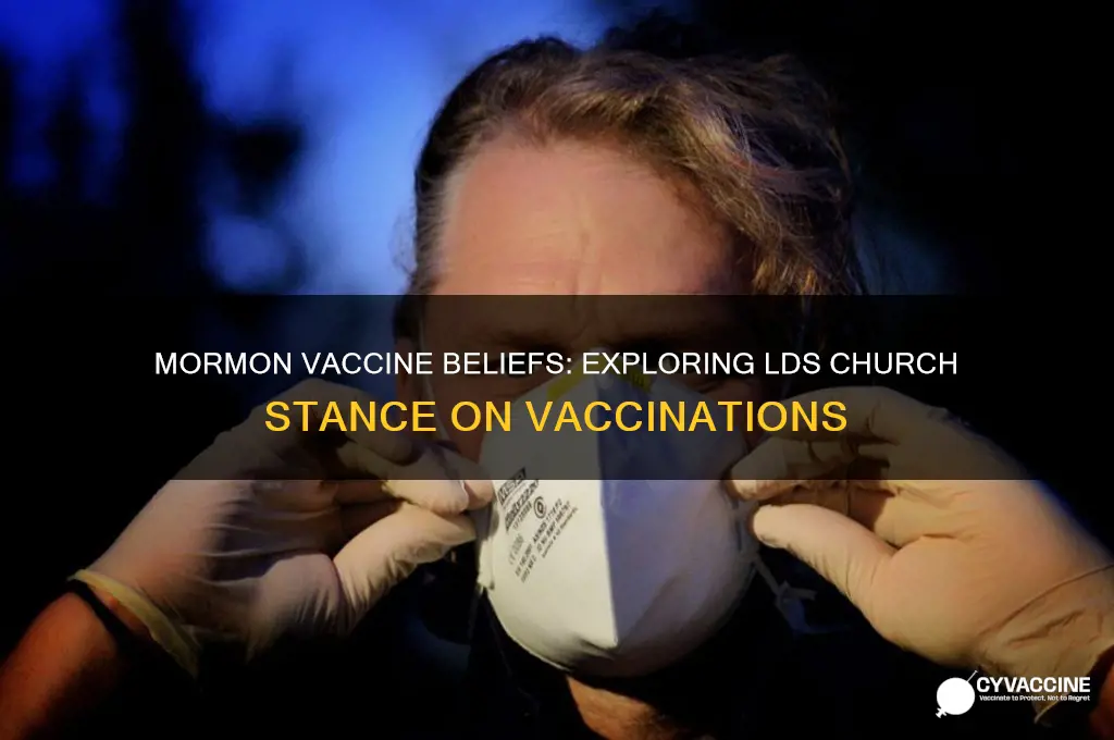 do mormons believe in the vaccine