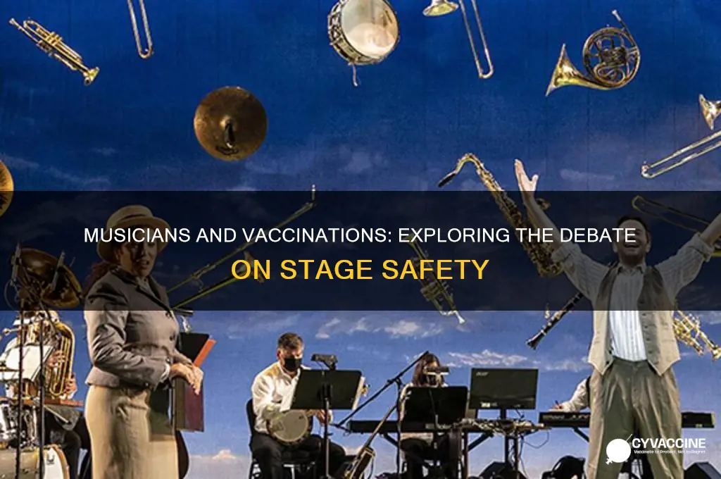 do musicians have to be vaccinated