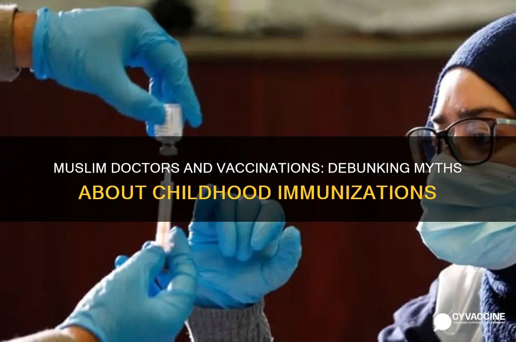 do muslim doctors vaccinate their kids
