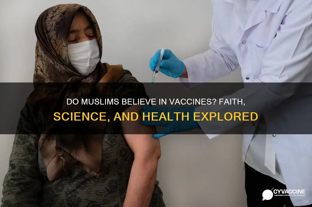 do muslims believe in the vaccine