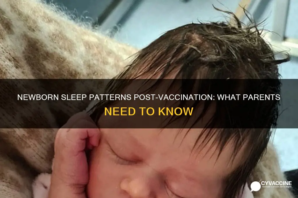 do newborns sleep more after vaccines