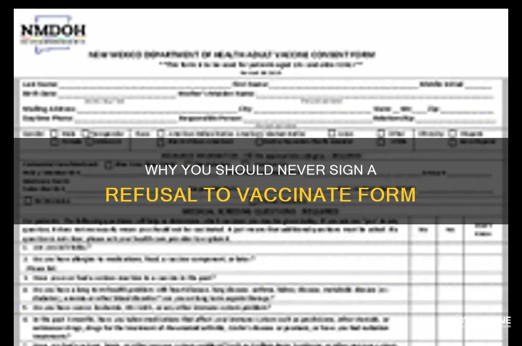 do not sign refusal to vaccinate
