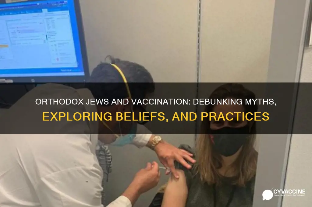 do orthodox jews abstain from vaccination