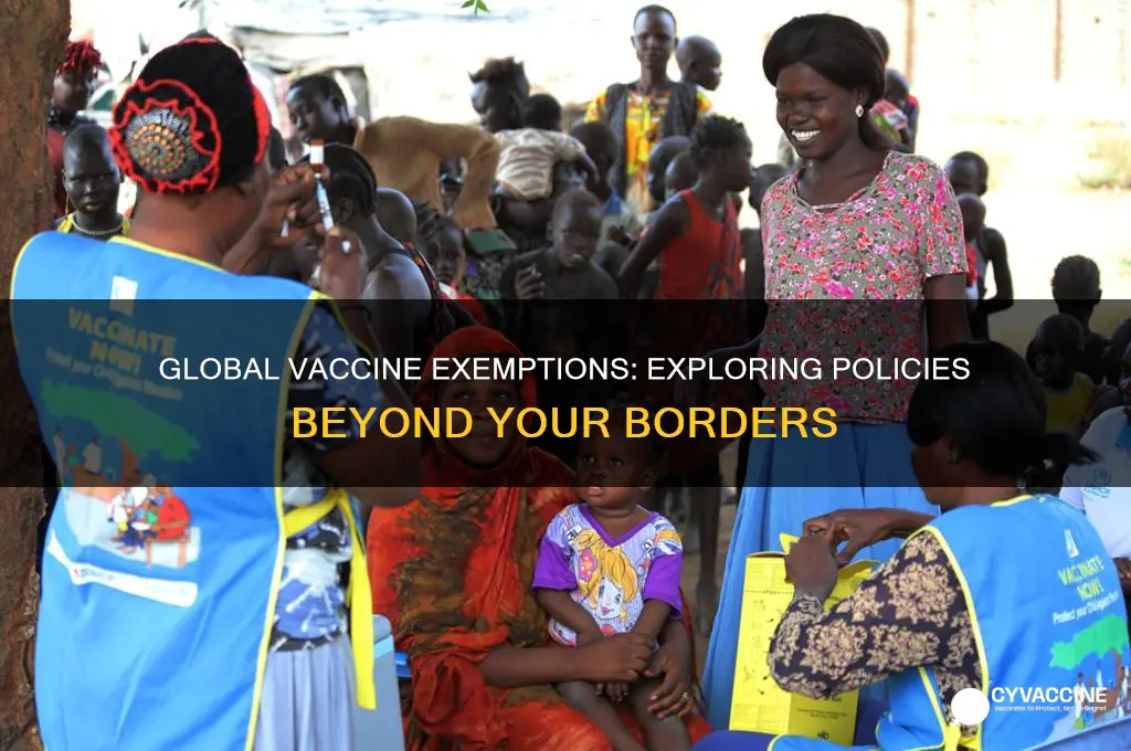 do other countries have vaccination exemptions
