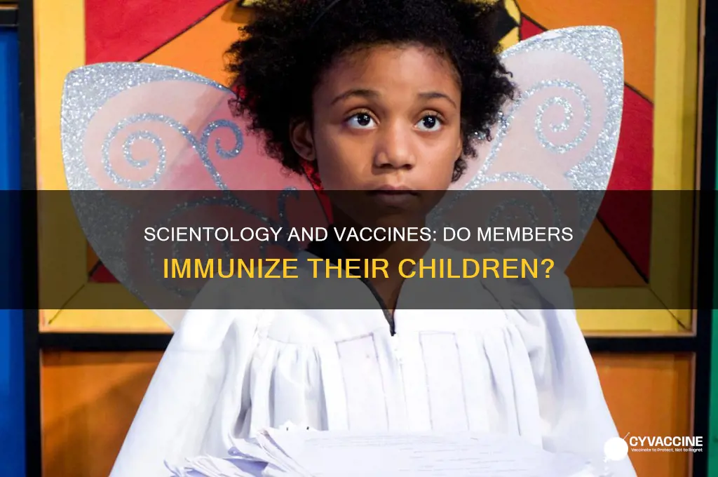 do scienctology members vaccinate their children
