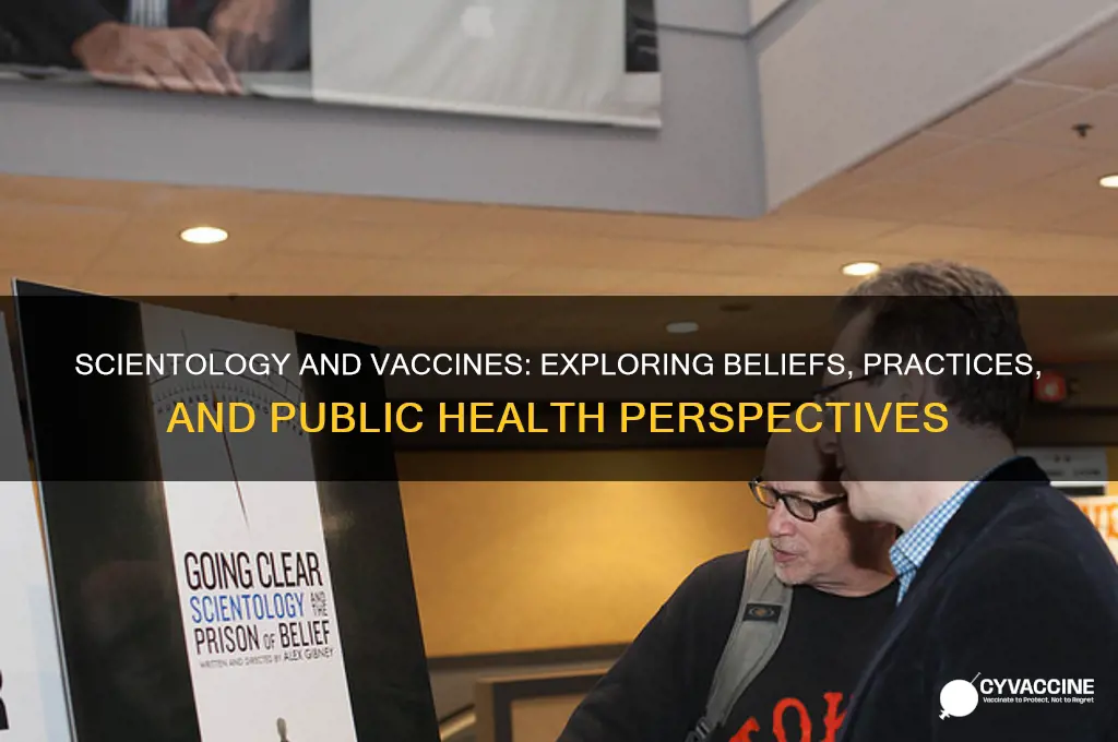 do scientologists believe in the vaccine