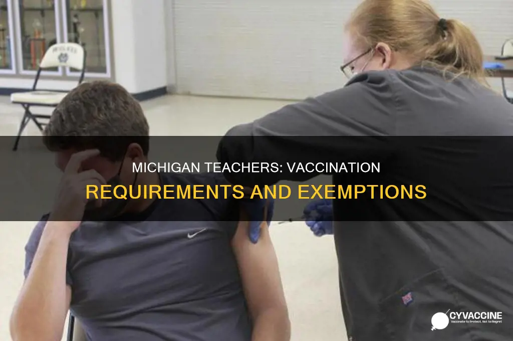 do teachers have to be vaccinated in michigan