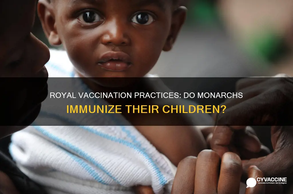 do the royals vaccinate their children