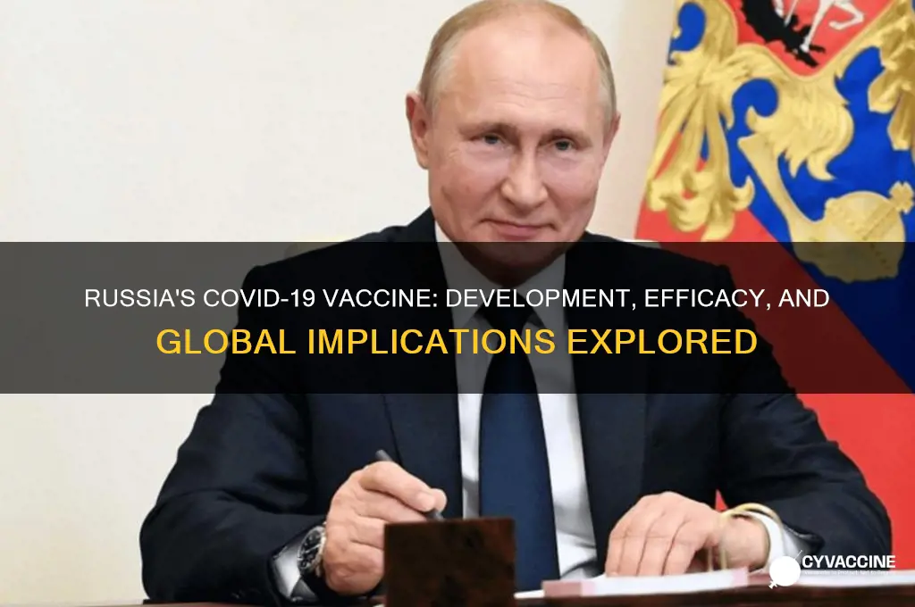 do the russians have a vaccine