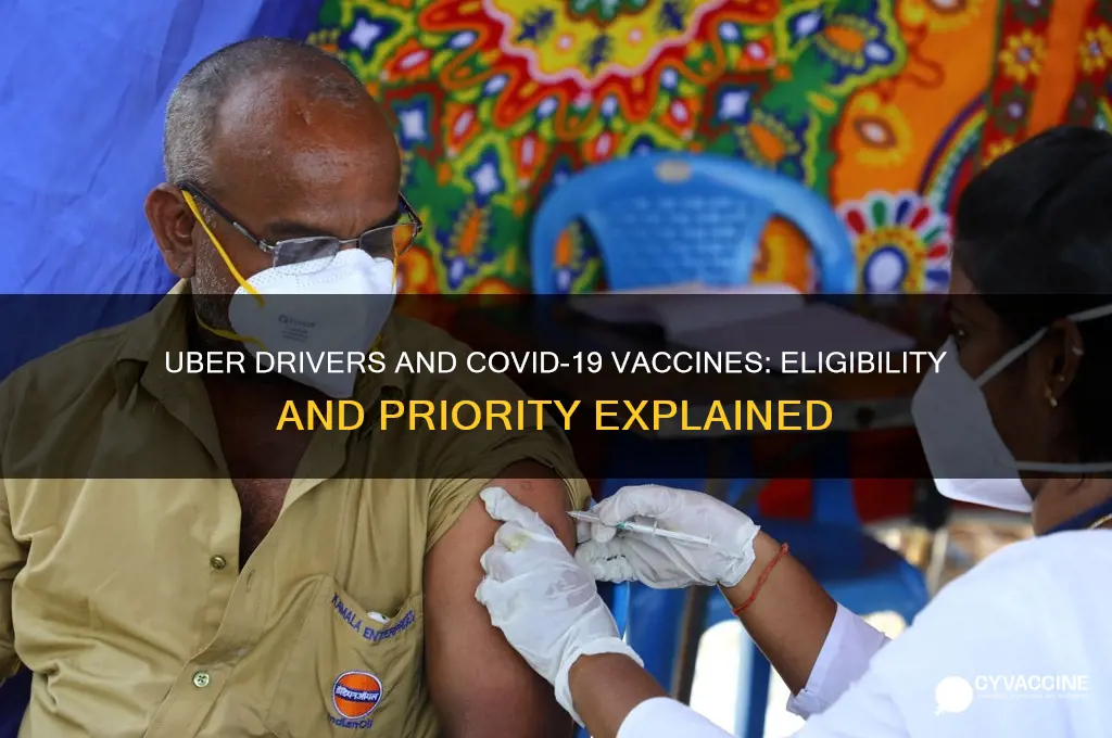 do uber drivers qualify for vaccine