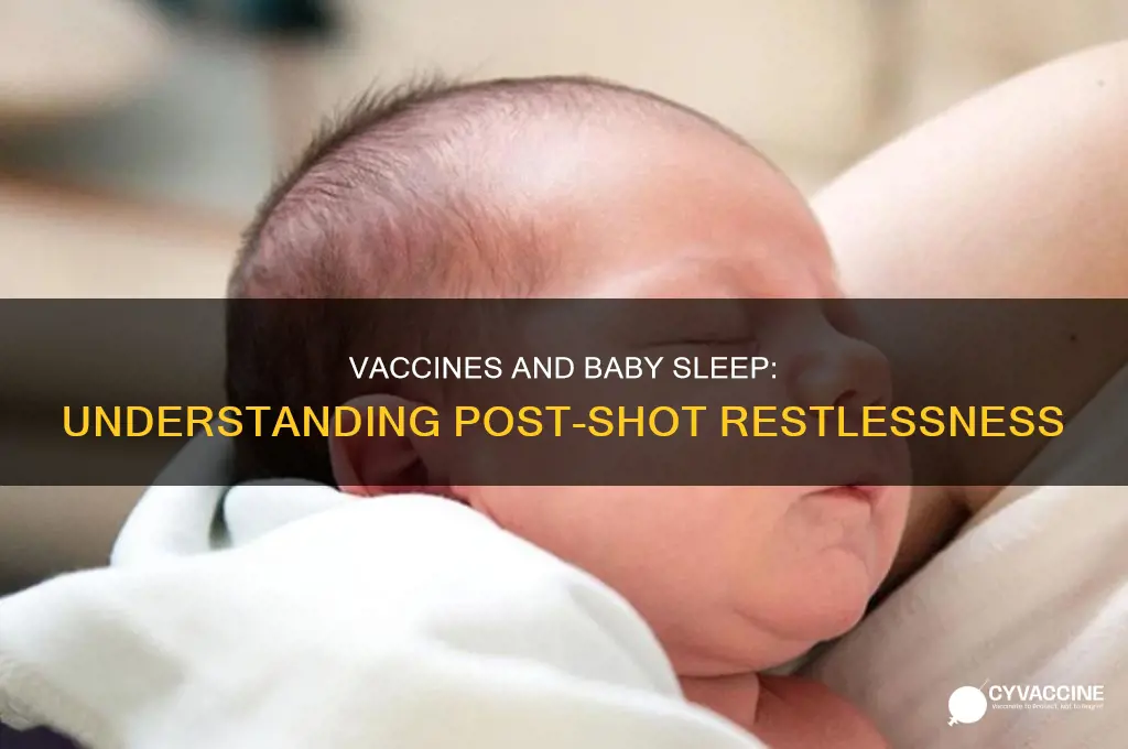 do vaccines keep babies awake after