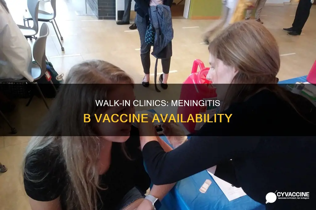 do walk in clinics have the meningitis b vaccine