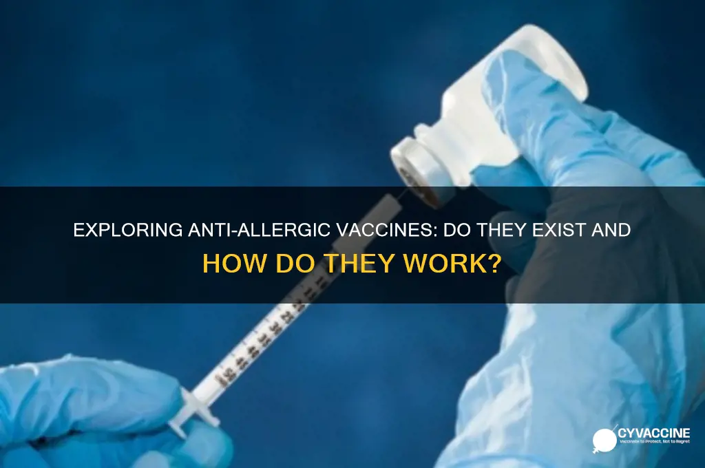 do we have anti allergic vaccines