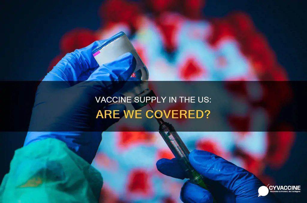 do we have enough vaccines in united states of america