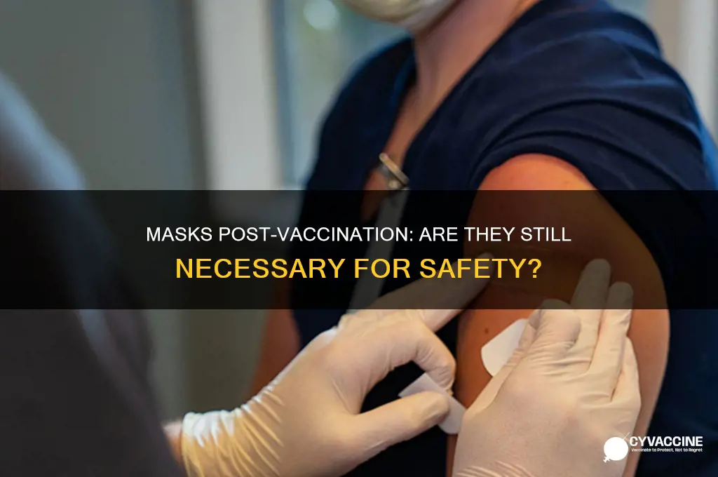 do we wear masks after vaccine