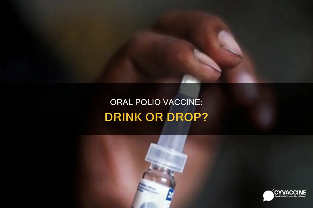 do you drink the oral sabin polio vaccine