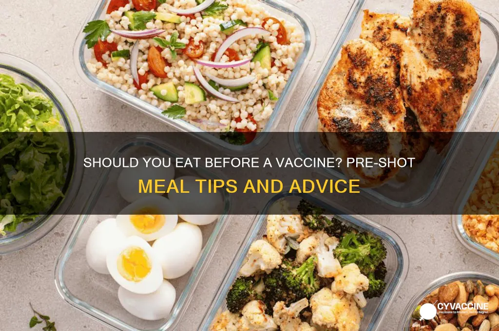 do you eat before a vaccine