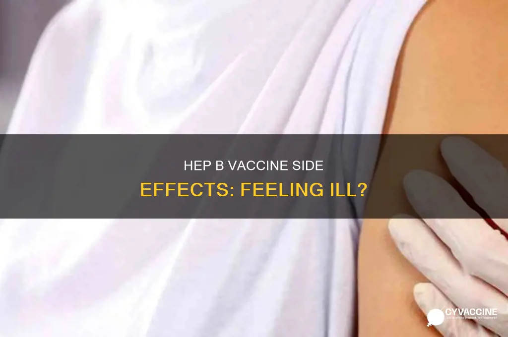 do you feel ill after hep b vaccine
