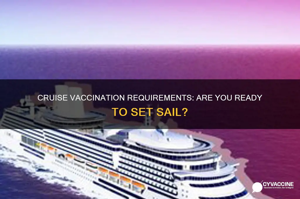 do you have to be fully vaccinated for a cruise