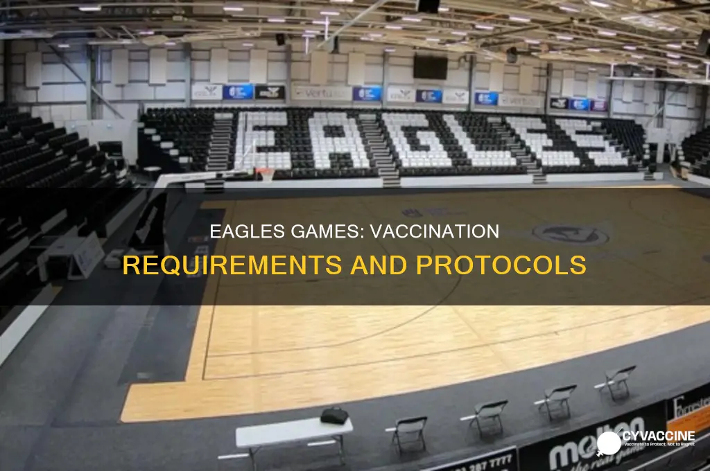 do you have to be vaccinated for eagles games