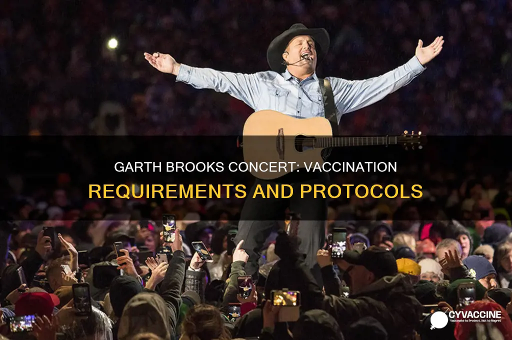 do you have to be vaccinated for garth brooks concert