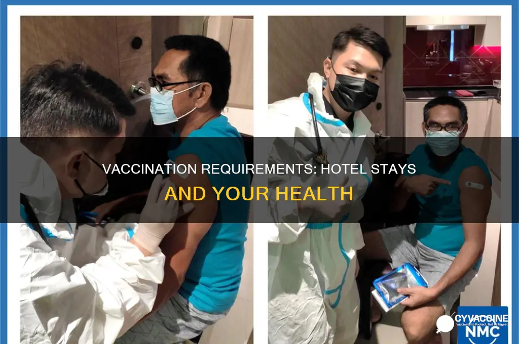 do you have to be vaccinated for hotels
