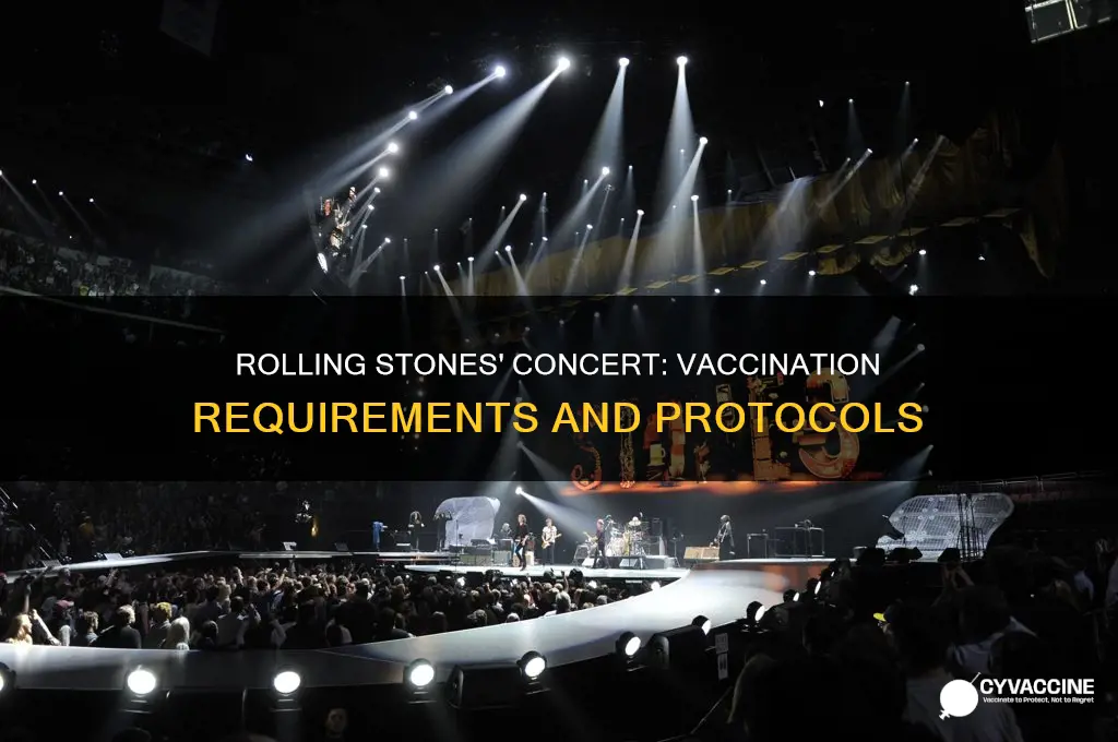 do you have to be vaccinated for rolling stones concert