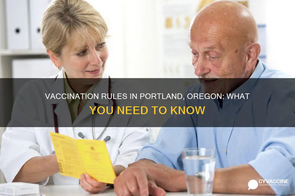 do you have to be vaccinated in portland oregon