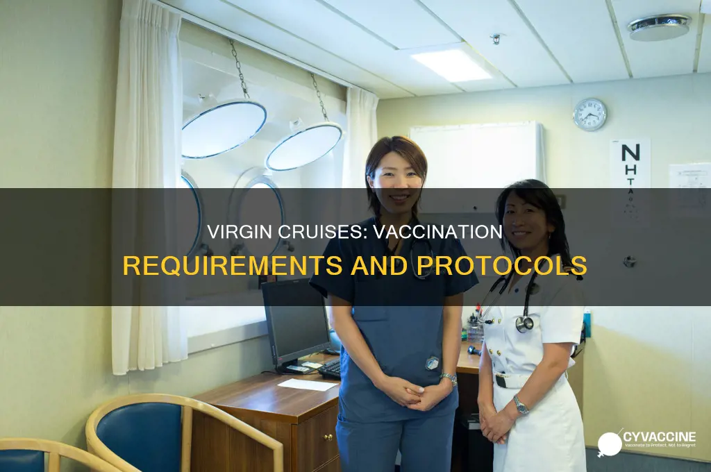 do you have to be vaccinated on virgin cruises