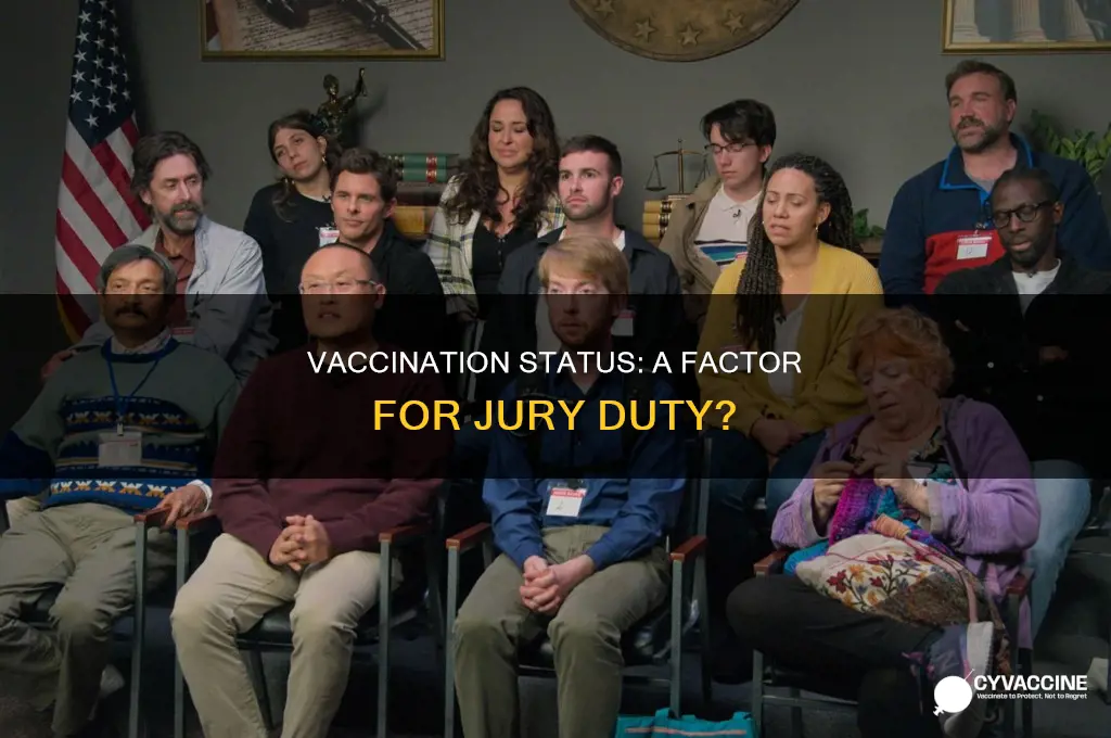 do you have to be vaccinated to be a juror